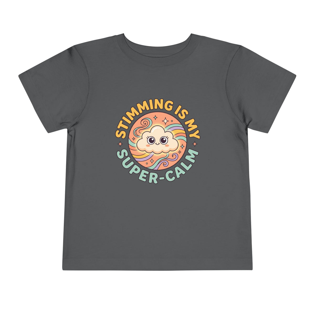 Toddler Tee — "Stimming Is My Super-Calm" Affirmation | Autism Acceptance & Sensory Pride Shirt