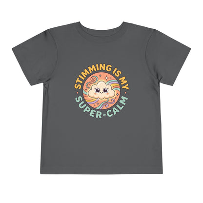 Toddler Tee — "Stimming Is My Super-Calm" Affirmation | Autism Acceptance & Sensory Pride Shirt