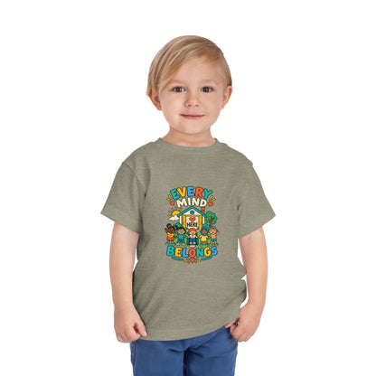 Every Mind Belongs Here Neurodiversity Toddler Tee | Autism Acceptance