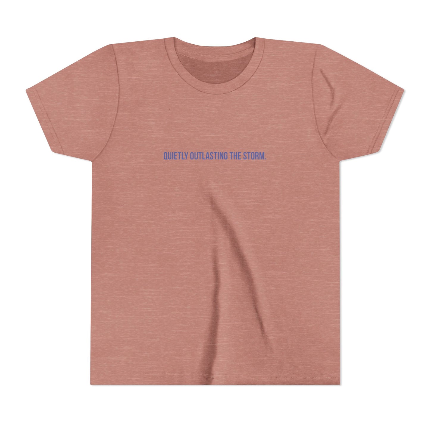 Quietly Outlasting The Storm Youth Tee – Uplifted By Design