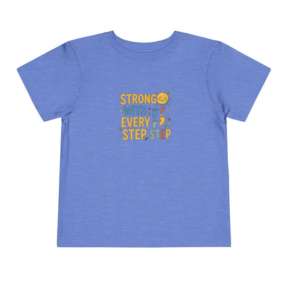 Toddler Tee — "Strong With Every Step, Step" Sunshine Design | Cerebral Palsy & Adaptive Movement Shirt