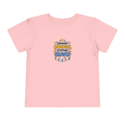 Growing Stronger Stepping Braver Toddler Tee | Uplifted By Design™ Inspirational Kids Shirt