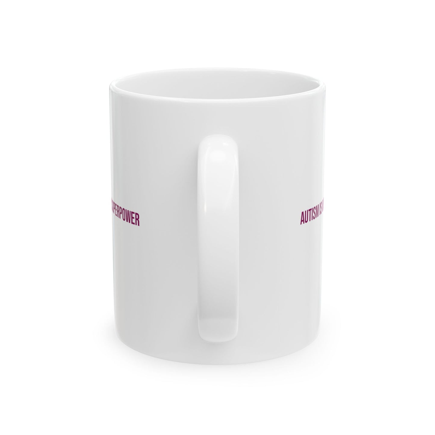 Autism Is My Superpower Empowerment Mug | Autism Awareness Coffee Cup
