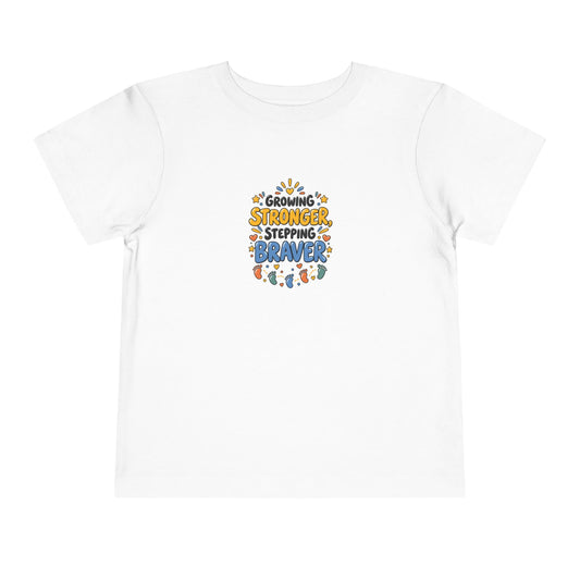 Growing Stronger Stepping Braver Toddler Tee | Uplifted By Design™ Inspirational Kids Shirt