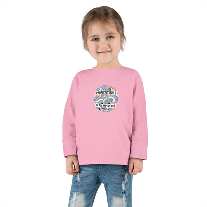 "Perfectly Built in an Imperfect World" Toddler Long Sleeve Tee — Neurodiversity Pride Shirt | Uplifted By Design™