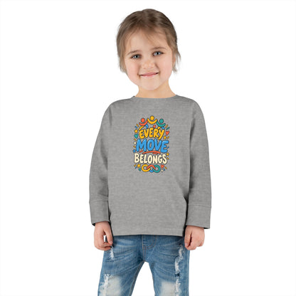 "Every Move Belongs" Toddler Long Sleeve Tee — Inclusive Movement | Uplifted By Design™ Cerebral Palsy & Disability Pride Shirt