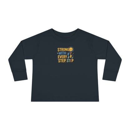 "Strong With Every Step" Toddler Long Sleeve Tee — Sunshine Design | Uplifted By Design™ Cerebral Palsy & Adaptive Movement Shirt