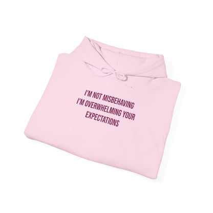 "I’m Not Misbehaving, I’m Overwhelming Your Expectations" Unisex Hoodie — Stacked Plum Lettering | Uplifted By Design™ Autism Acceptance & Sensory Pride Hoodie