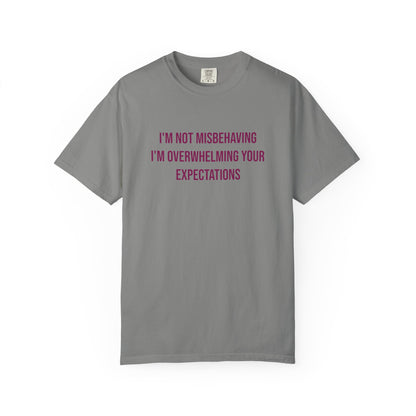 Im Not Misbehaving Im Overwhelming Your Expectations Empowerment T-shirt | Autism Awareness Streetwear Tee