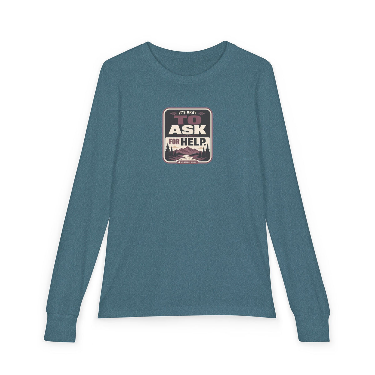 "It's Okay to Ask for Help" Youth Long Sleeve Tee — Outdoor Emblem | Uplifted By Design™ Inspirational Kids Shirt