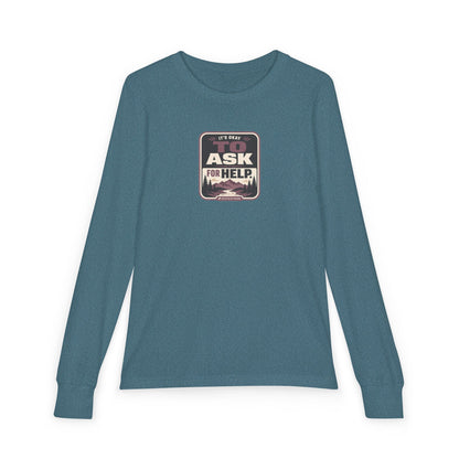 "It's Okay to Ask for Help" Youth Long Sleeve Tee — Outdoor Emblem | Uplifted By Design™ Inspirational Kids Shirt