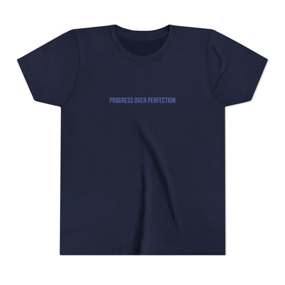 Progress Over Perfection Youth Tee – Uplifted By Design