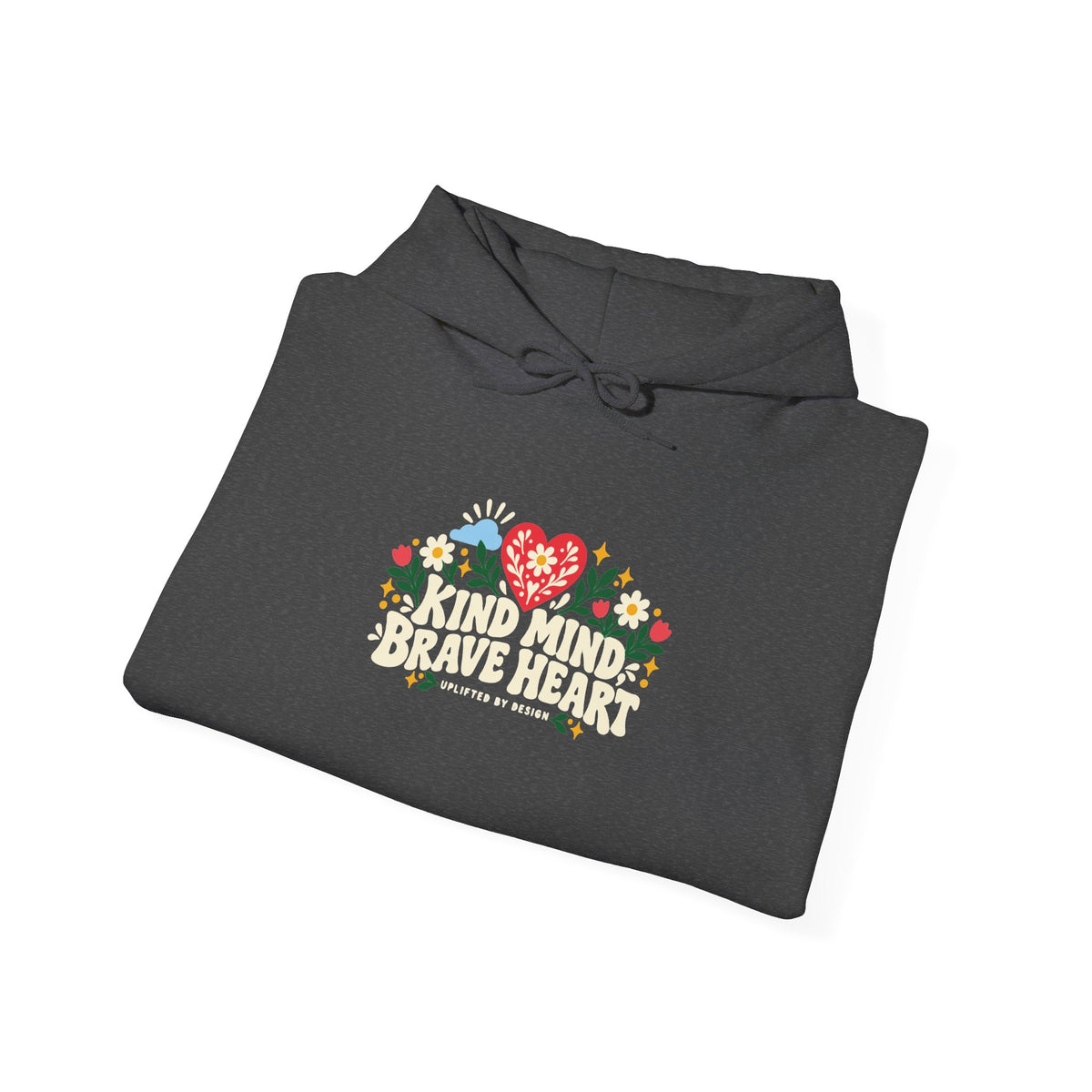 "Kind Mind, Brave Heart" Unisex Hoodie — Floral Heart Graphic | Uplifted By Design™ Mental Health & Emotional Wellbeing Hoodie