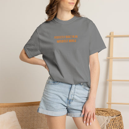 "Perfectly Built in an Imperfect World" Cerebral Palsy Awareness Tee