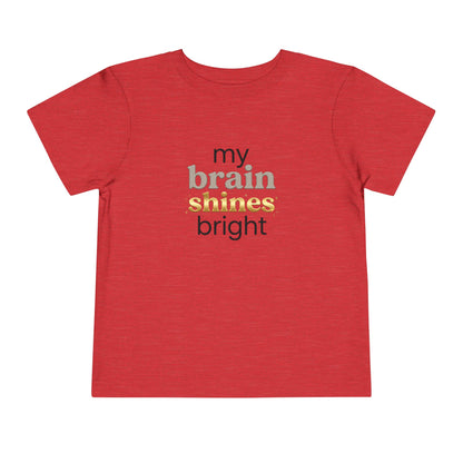 My Brain Shines Bright Neurodiversity Toddler Shirt | Autism Acceptance