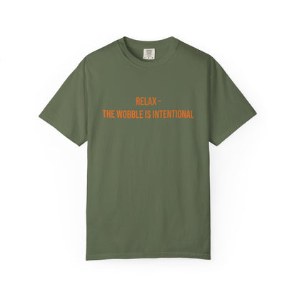 Relax The Wobble Is Intentional T-shirt | CP Awareness Tee