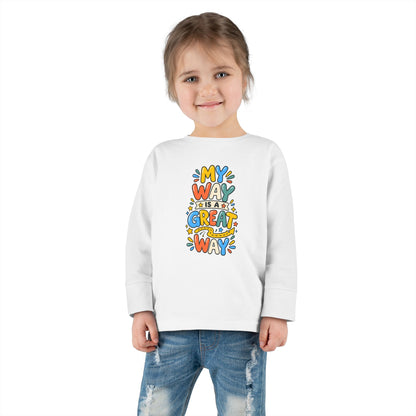 "My Way Is a Great Way" Toddler Long Sleeve Tee — Colorful Positive Quote | Uplifted By Design™ Cerebral Palsy & Disability Pride Shirt