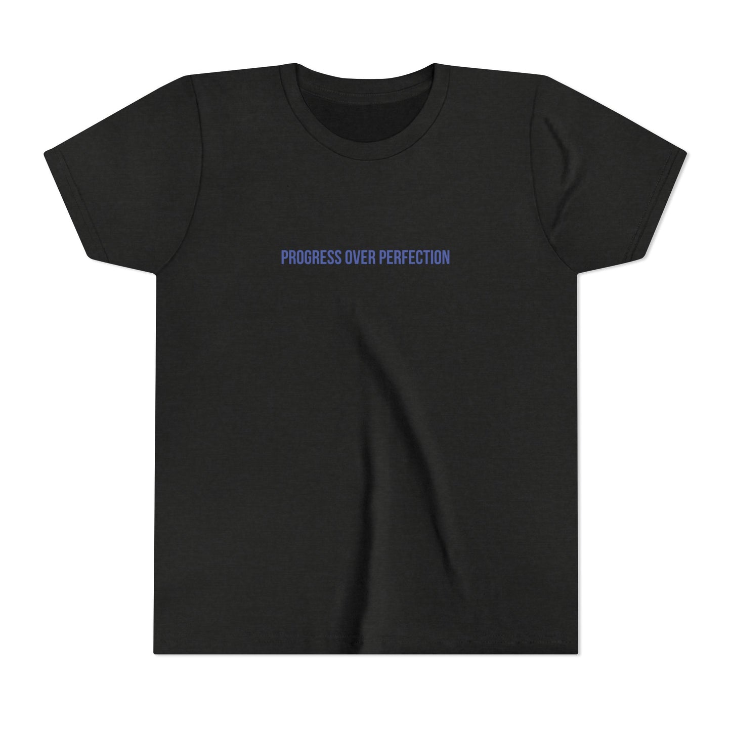 Progress Over Perfection Youth Tee – Uplifted By Design